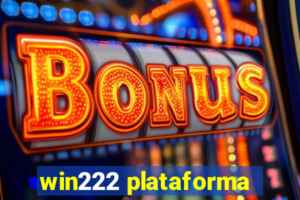 win222 plataforma